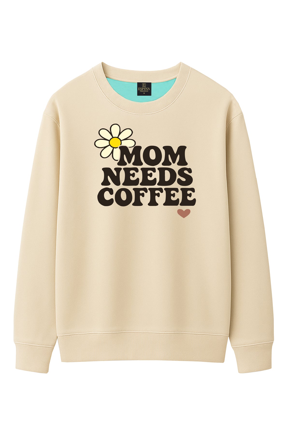 Regular Mom Needs Coffe Baskılı Sweatshirt